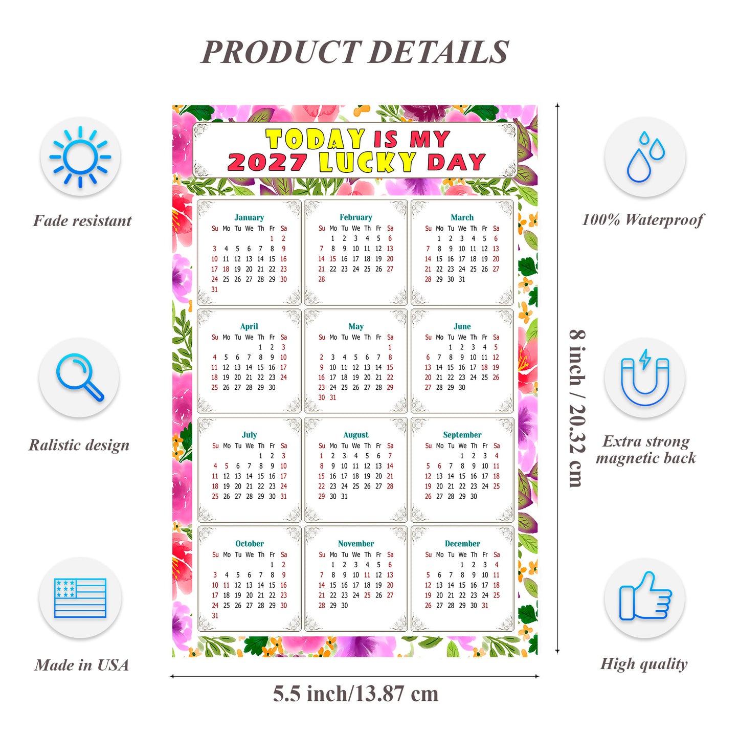 2027 Magnetic Calendar - Calendar Magnets - Today is my Lucky Day - (Fade, Tear, and Water Resistant) - Themed 023