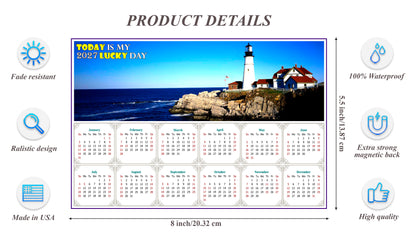 2027 Magnetic Calendar - Calendar Magnets - Today is My Lucky Day - (Portland Lighthouse View)