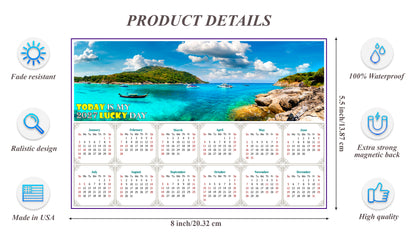 2027 Magnetic Calendar - Calendar Magnets - Today is My Lucky Day - (Racha (Raya) resort island, Thailand)