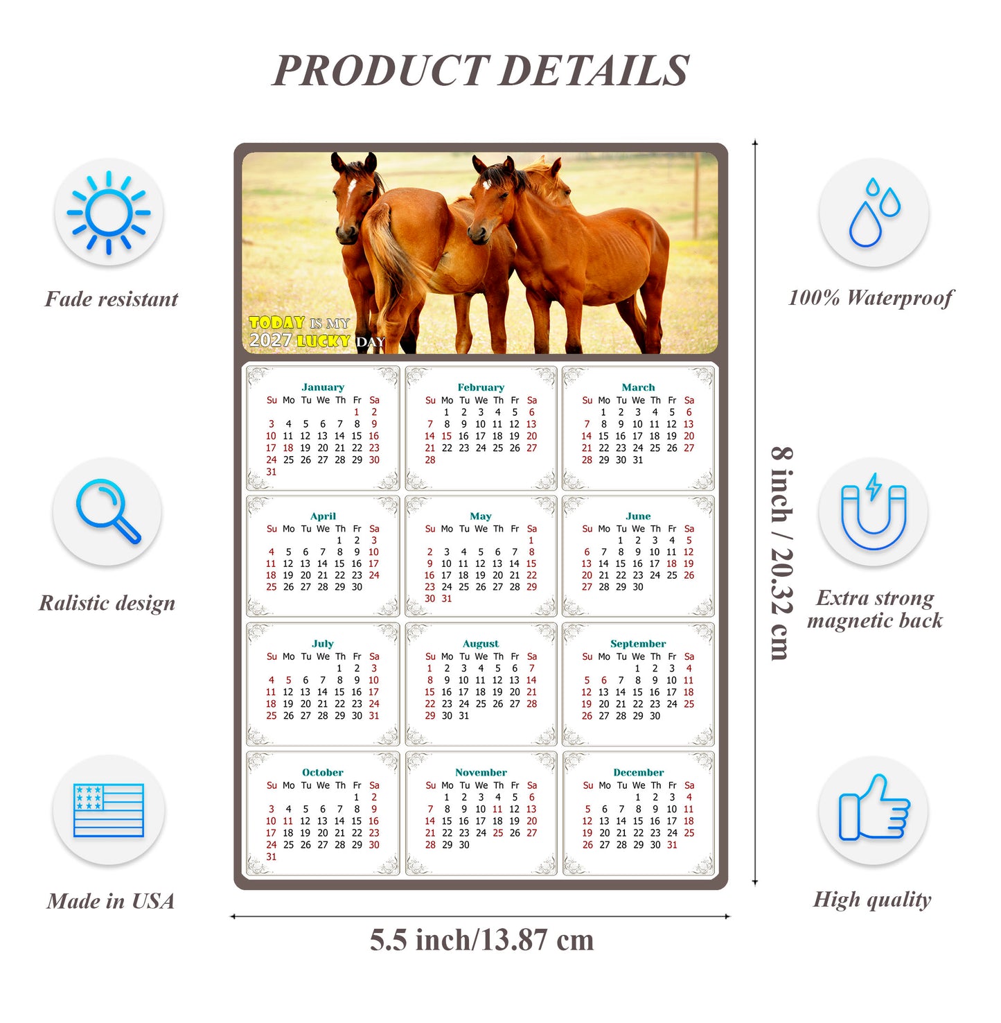 2027 Magnetic Calendar - Calendar Magnets - Today is my Lucky Day - (Fade, Tear, and Water Resistant) - Horses Themed 014