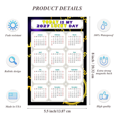 2027 Magnetic Calendar - Calendar Magnets - Today is my Lucky Day - (Fade, Tear, and Water Resistant) - Themed 05