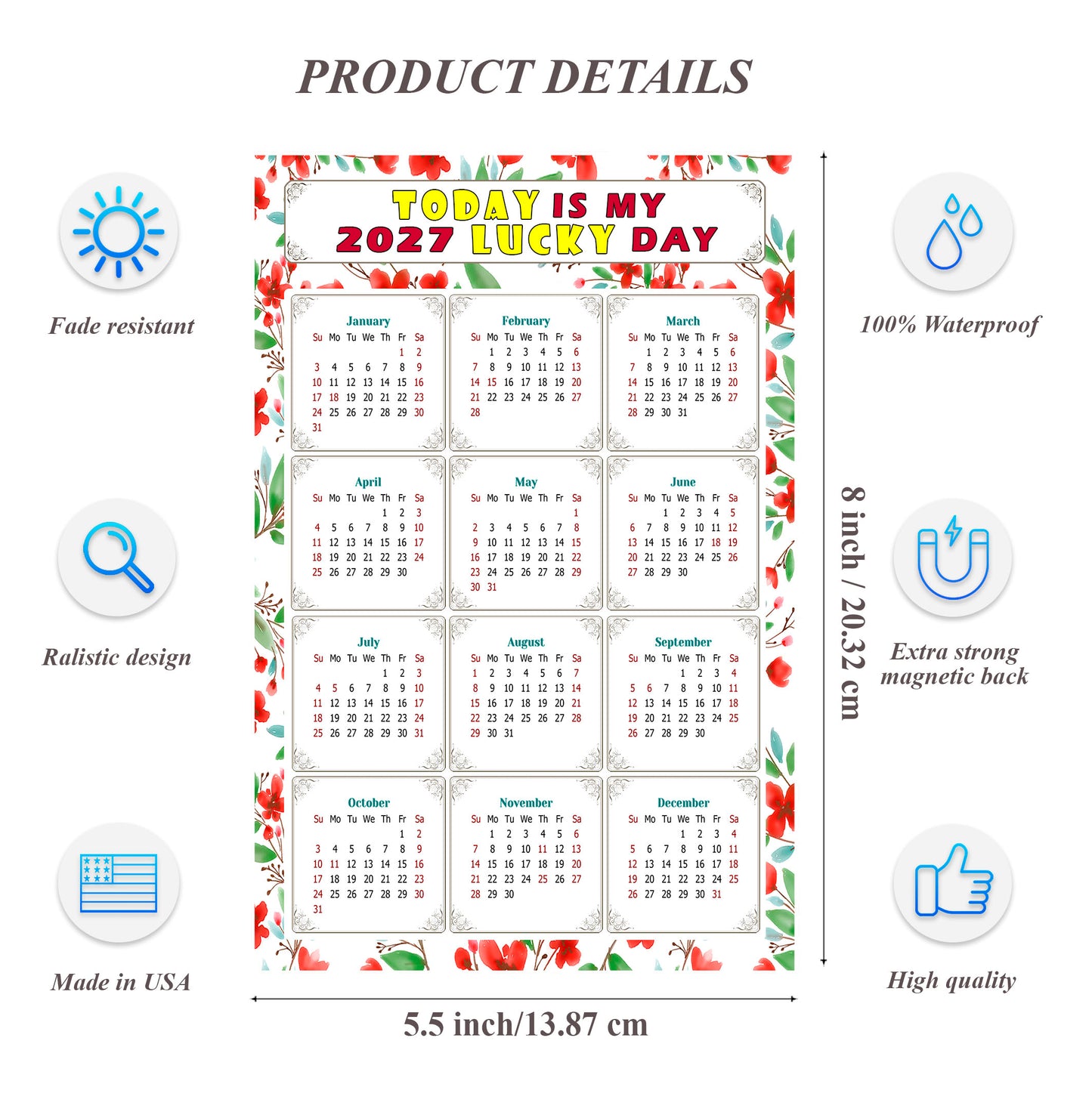 2027 Magnetic Calendar - Calendar Magnets - Today is my Lucky Day - (Fade, Tear, and Water Resistant) - Themed 020