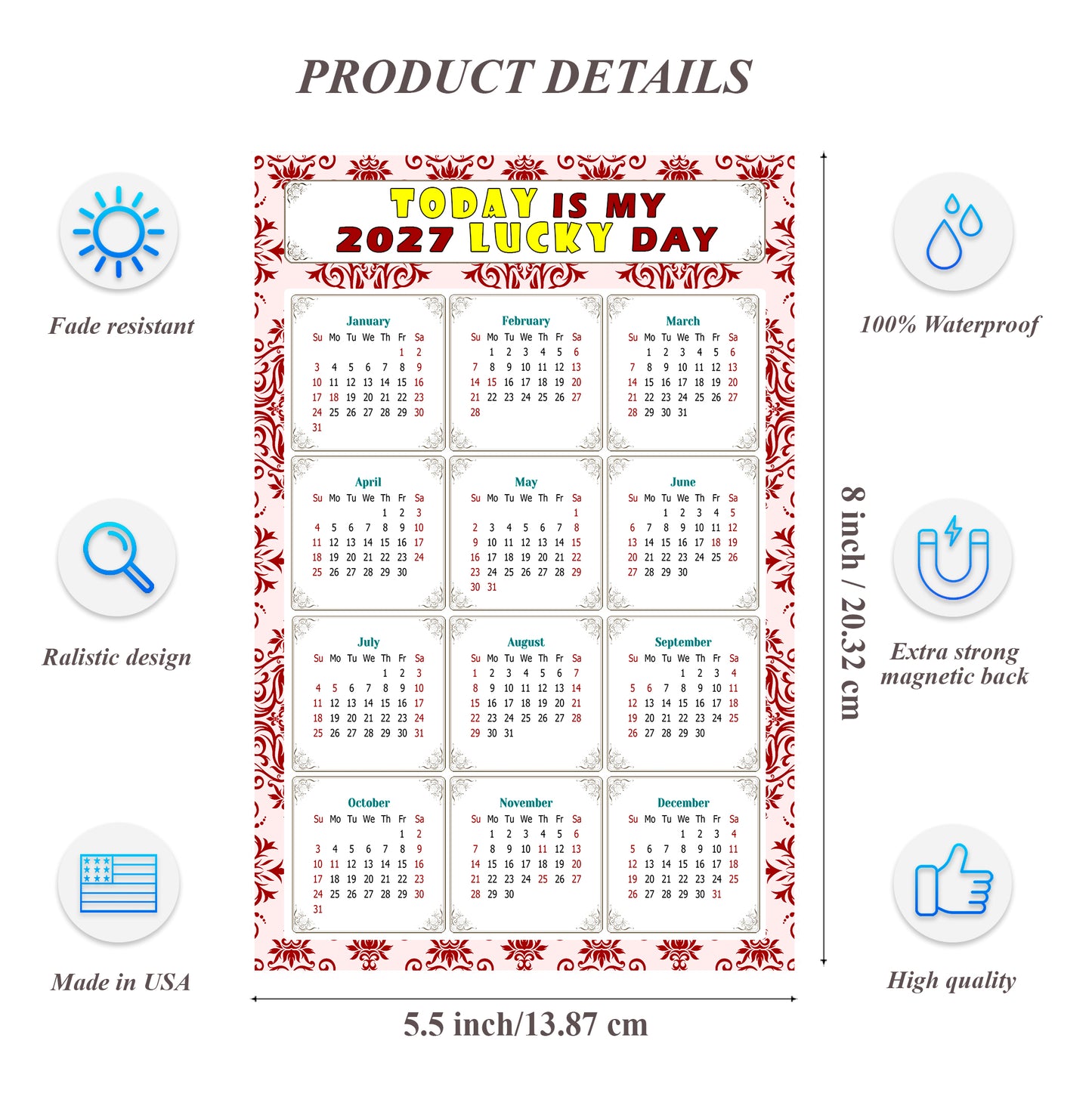 2027 Magnetic Calendar - Calendar Magnets - Today is my Lucky Day - (Fade, Tear, and Water Resistant) - Themed 03