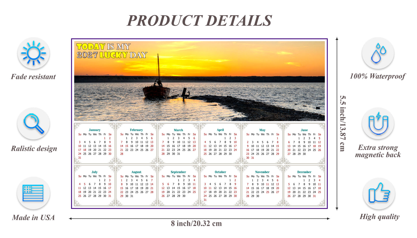2027 Magnetic Calendar - Calendar Magnets - Today is My Lucky Day - (Salt lake near Odessa, Ukraine)