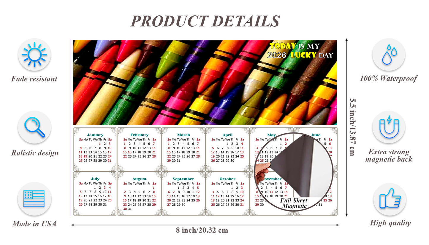 2026 Magnetic Calendar - Calendar Magnets - Today is my Lucky Day - Edition #42