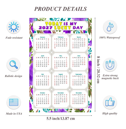2027 Magnetic Calendar - Calendar Magnets - Today is my Lucky Day - (Fade, Tear, and Water Resistant) - Themed 024