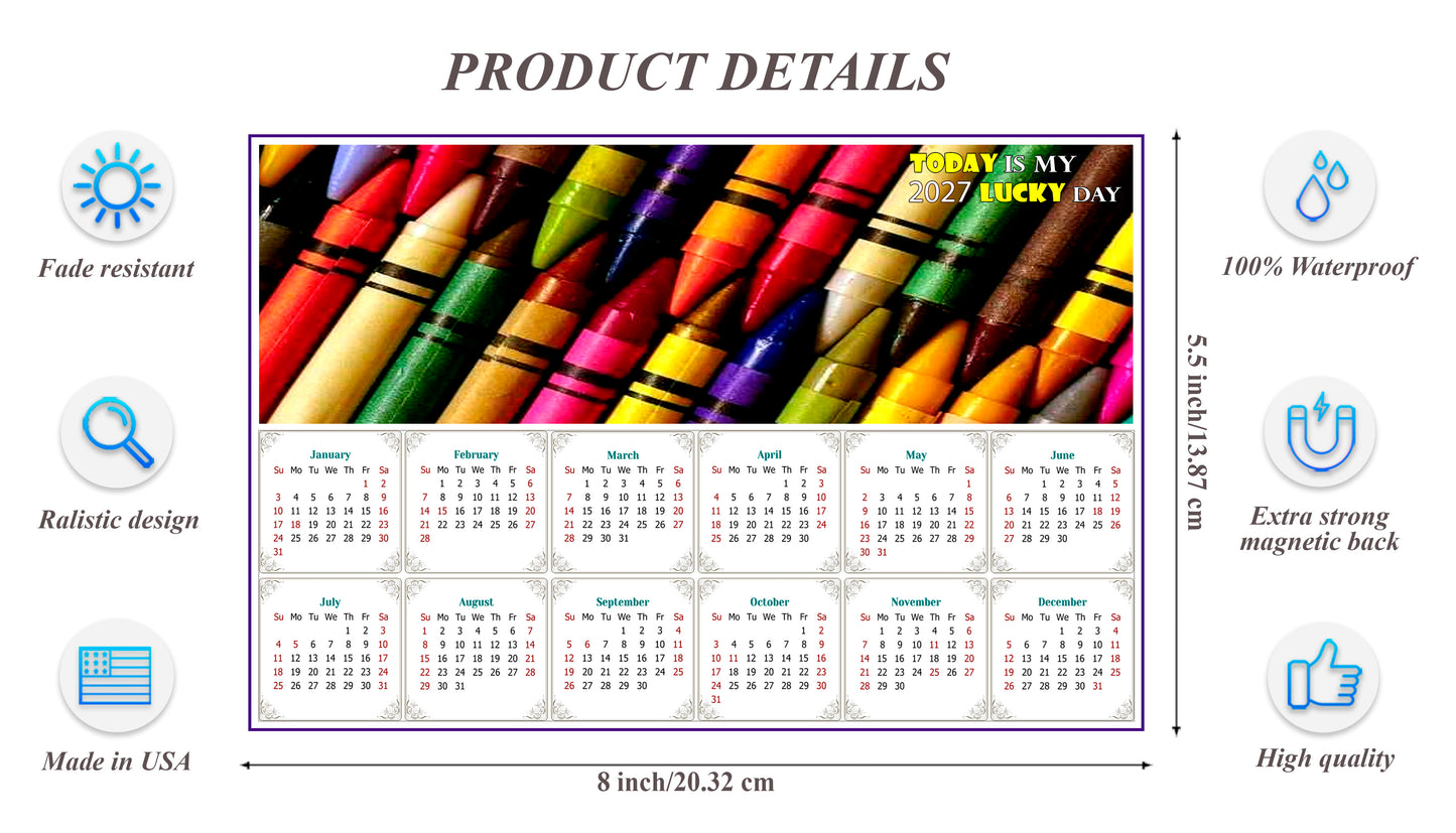2027 Magnetic Calendar - Calendar Magnets - Today is my Lucky Day - Edition #42