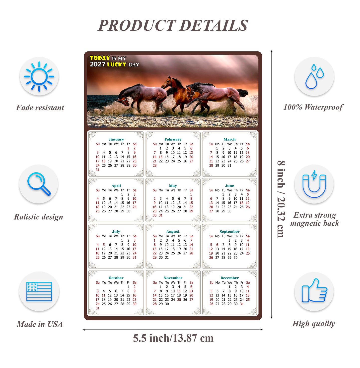 2027 Magnetic Calendar - Calendar Magnets - Today is my Lucky Day - (Fade, Tear, and Water Resistant) - Horses Themed 01