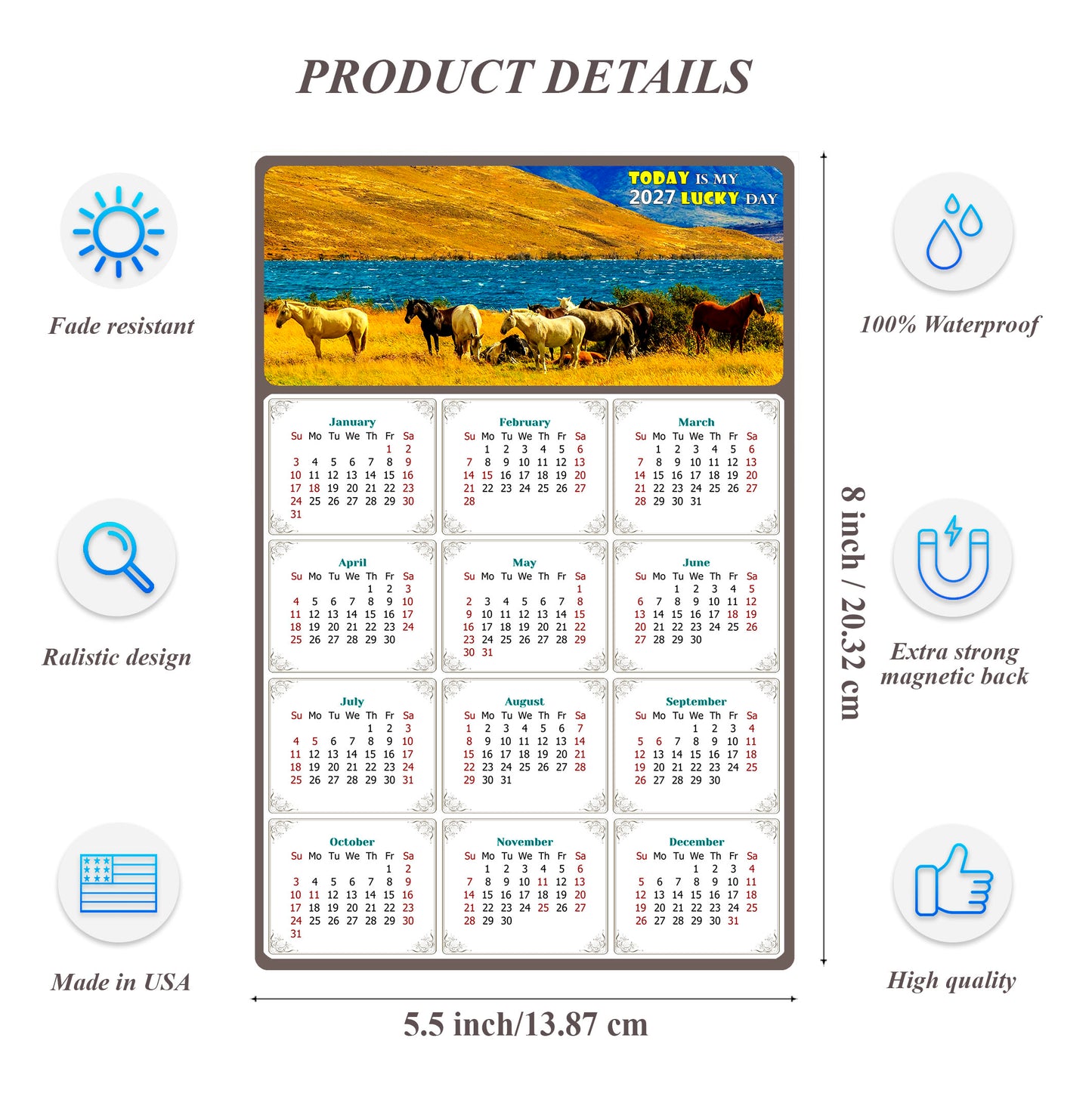 2027 Magnetic Calendar - Calendar Magnets - Today is my Lucky Day - (Fade, Tear, and Water Resistant) - Horses Themed 012