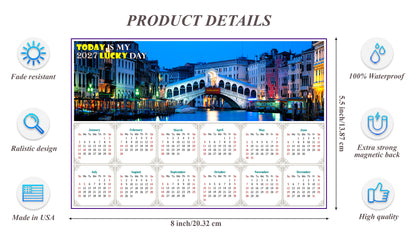 2027 Magnetic Calendar - Calendar Magnets - Today is My Lucky Day - Nightlife on The Canal