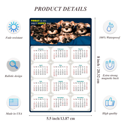 2027 Magnetic Calendar - Today is My Lucky Day (Fade, Tear, and Water Resistant)- Dogs Themed 08