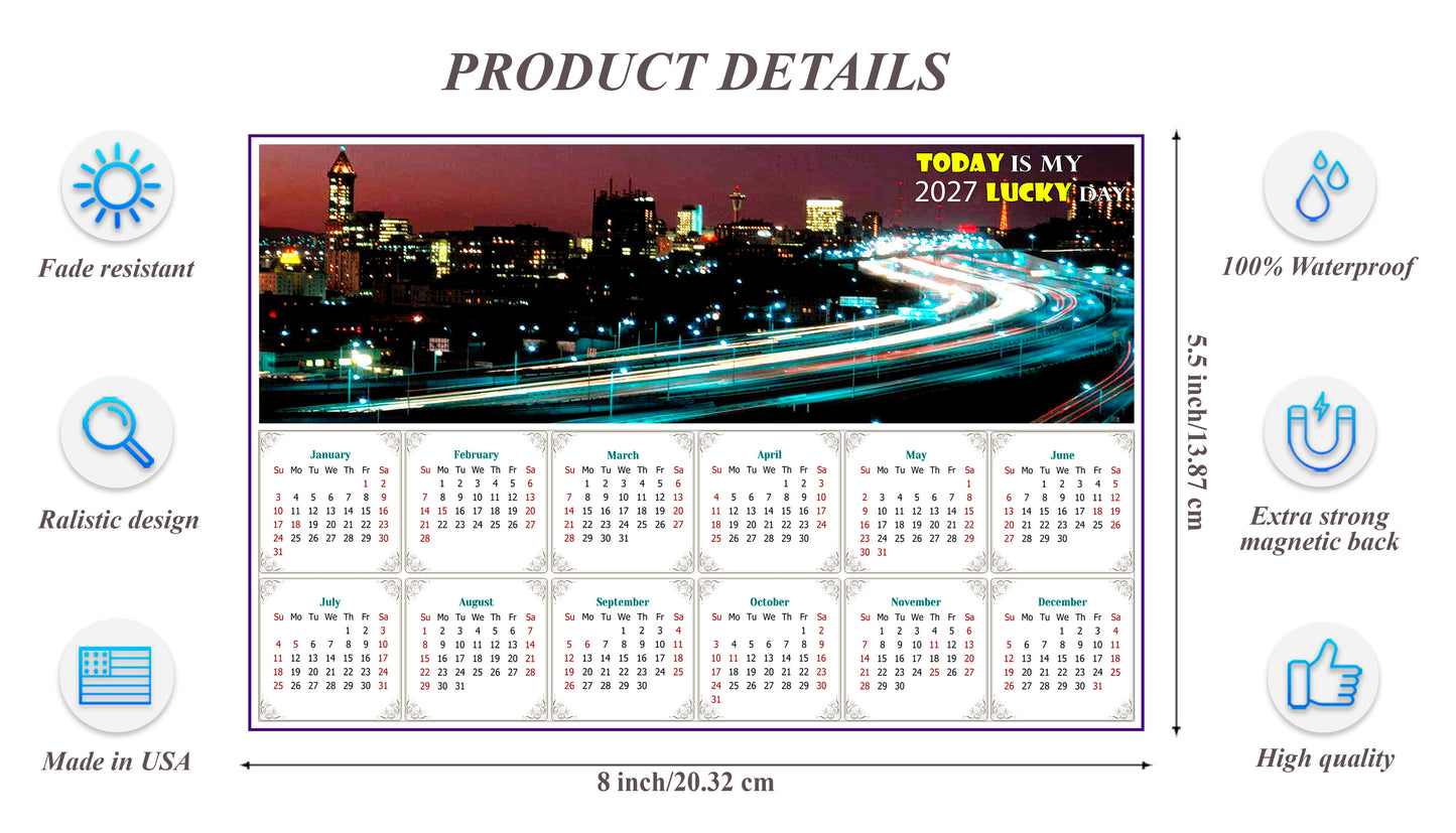 2027 Magnetic Calendar - Calendar Magnets - Today is my Lucky Day - Edition #51