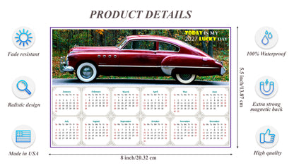 2027 Magnetic Calendar - Calendar Magnets - Today is my Lucky Day - Edition #47