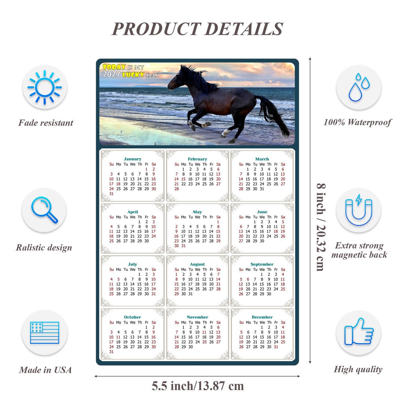 2027 Magnetic Calendar - Calendar Magnets - Today is my Lucky Day - (Fade, Tear, and Water Resistant) - Horses Themed 015