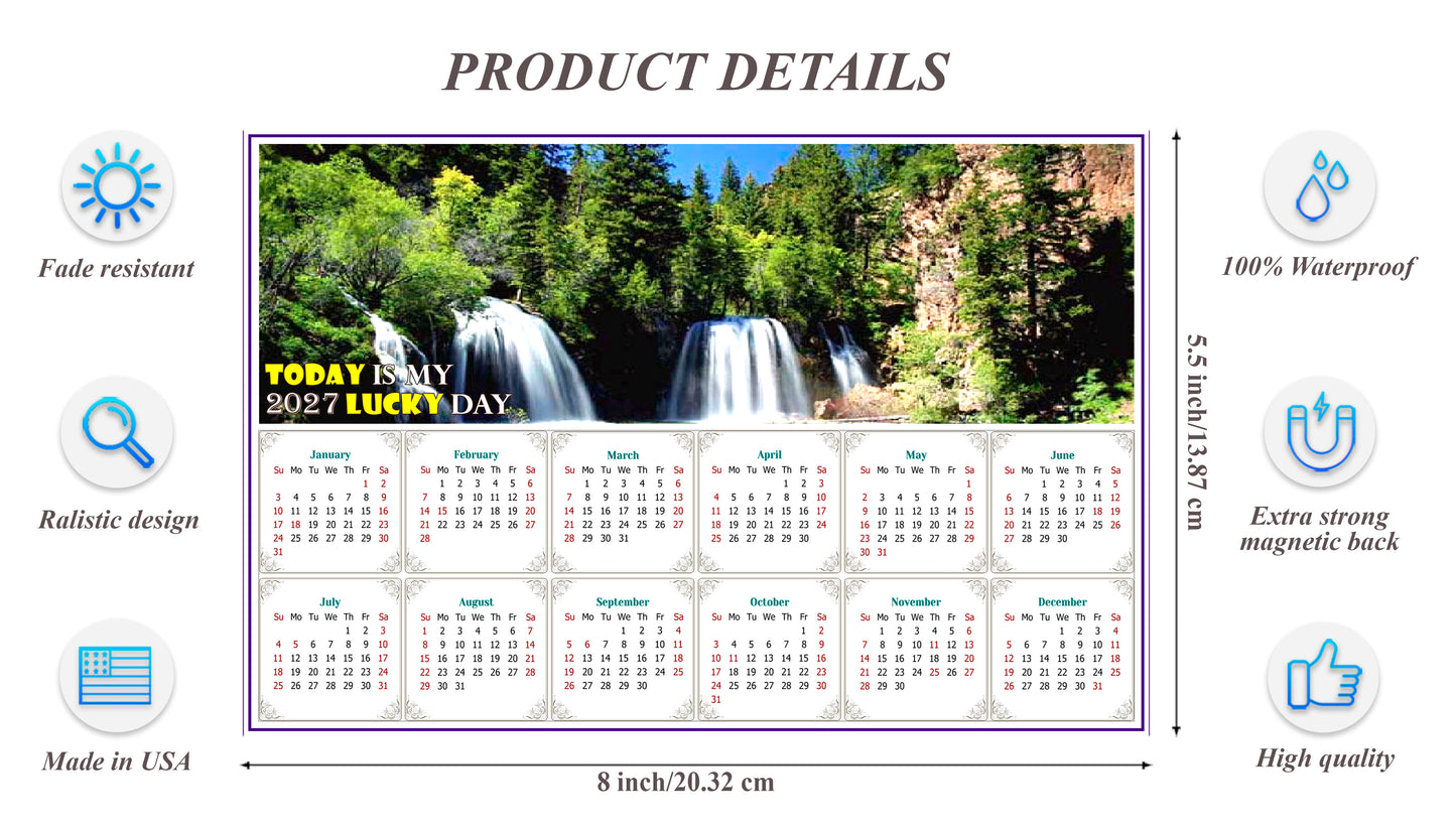 2027 Magnetic Calendar - Calendar Magnets - Today is my Lucky Day - Edition #30