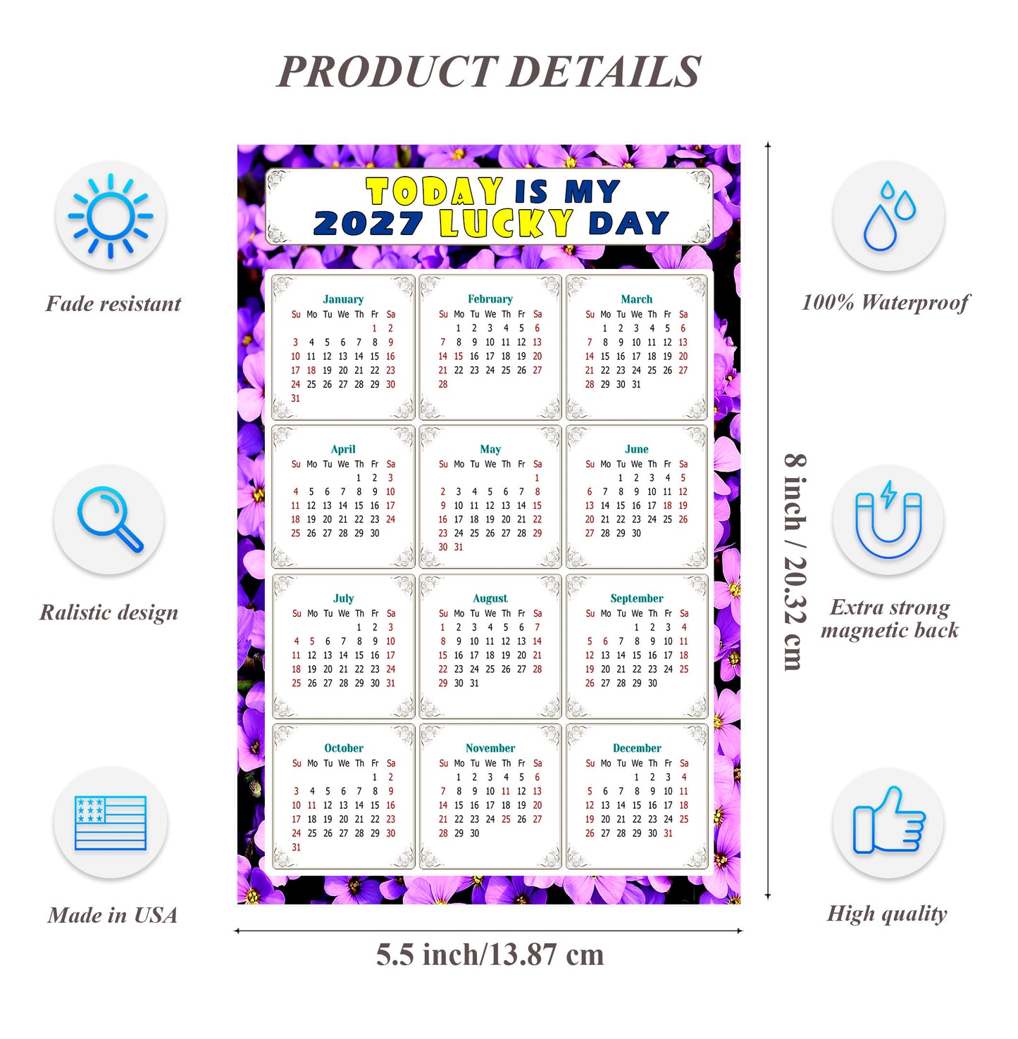 2027 Magnetic Calendar - Calendar Magnets - Today is my Lucky Day - (Fade, Tear, and Water Resistant) - Themed 026