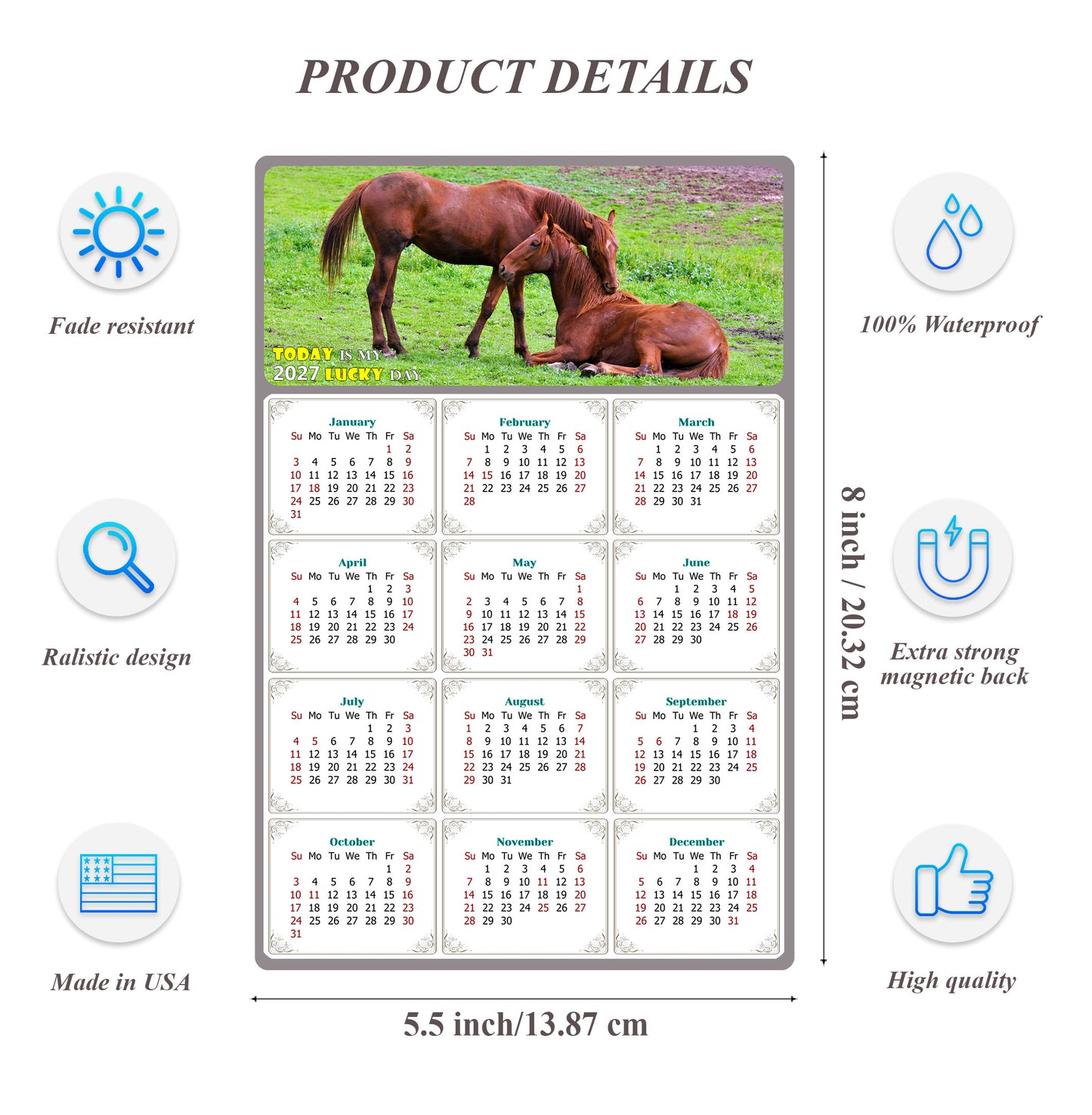 2027 Magnetic Calendar - Calendar Magnets - Today is my Lucky Day - (Fade, Tear, and Water Resistant) - Horses Themed 019