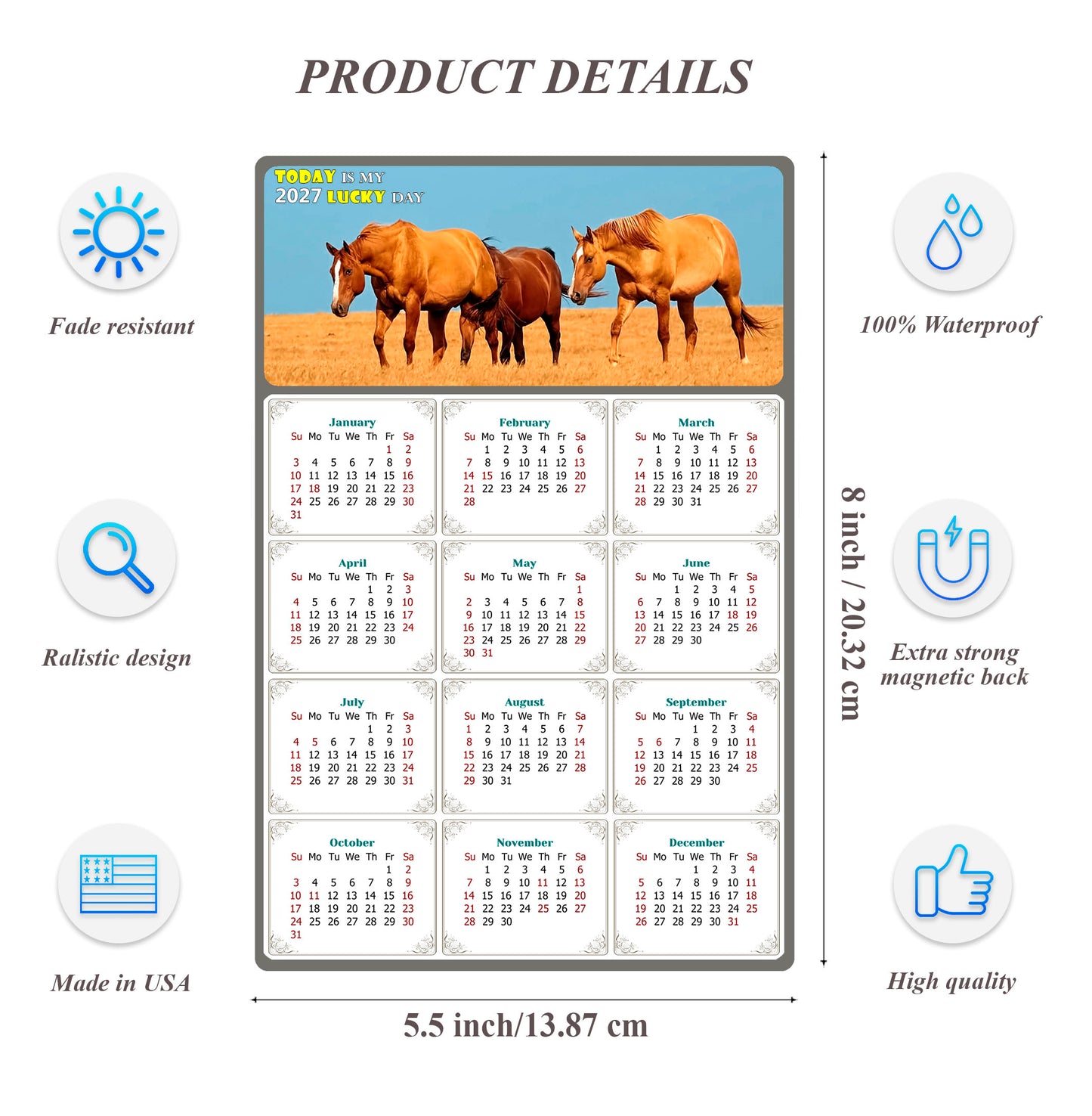 2027 Magnetic Calendar - Calendar Magnets - Today is my Lucky Day - (Fade, Tear, and Water Resistant) - Horses Themed 017