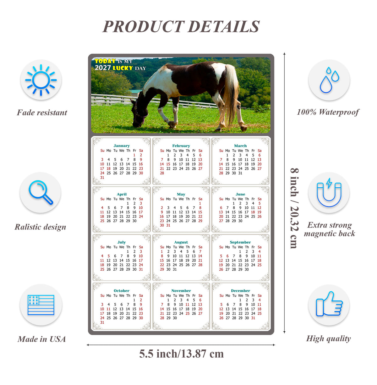 2027 Magnetic Calendar - Calendar Magnets - Today is my Lucky Day - (Fade, Tear, and Water Resistant) - Horses Themed 020