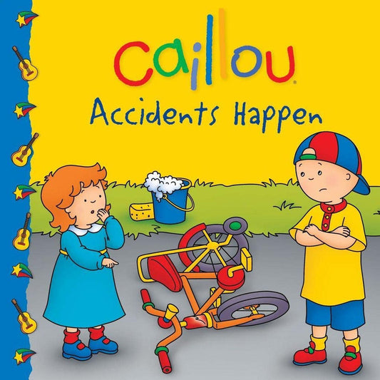 Caillou: Accidents Happen (Clubhouse) - Children Book