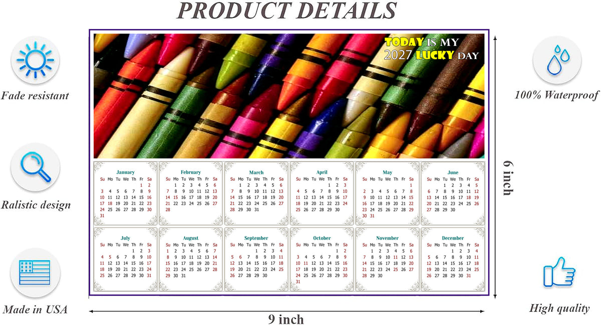 2027 Peel & Stick Calendar - Today is my Lucky Day - Removable, Repositionable - 042 (9"x 6")