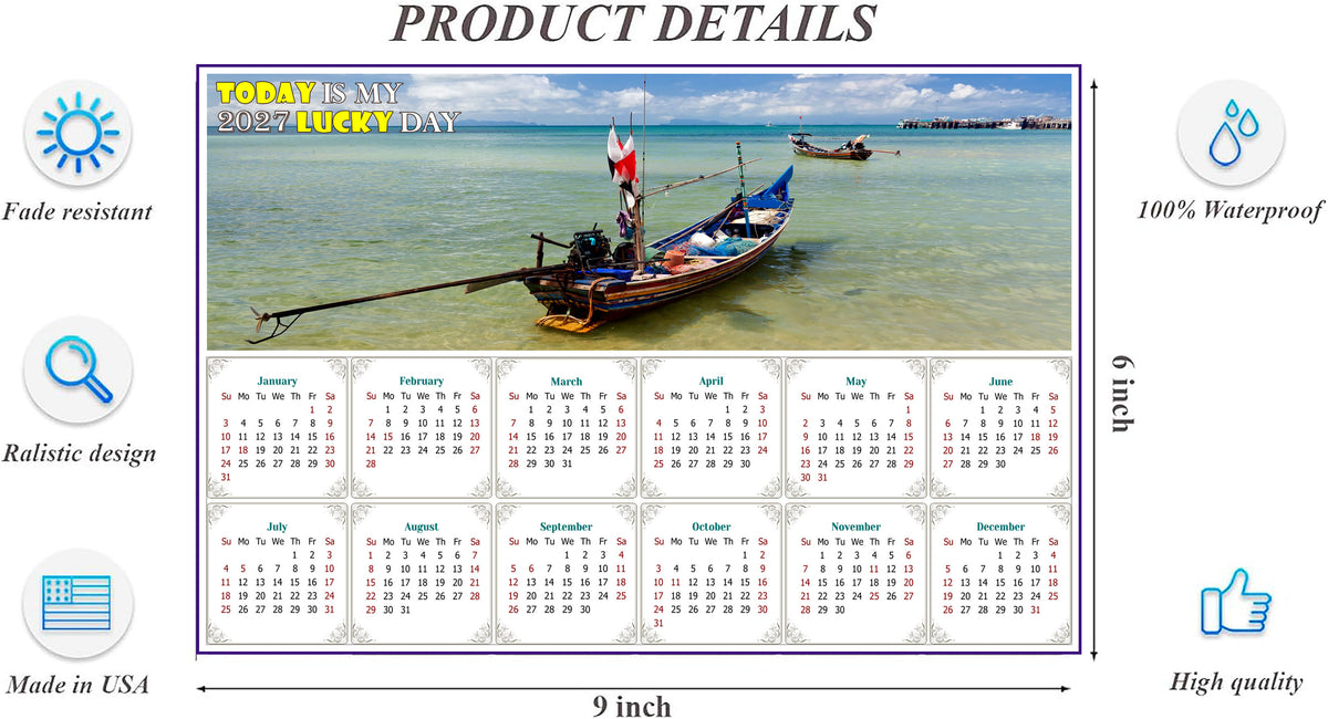 2027 Peel & Stick Calendar - Today is my Lucky Day - Removable - Thai Boat on a Beach (9"x 6")