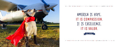 One Nation Under Dog: Patriotic Pooches from Across America. Hardcover Book