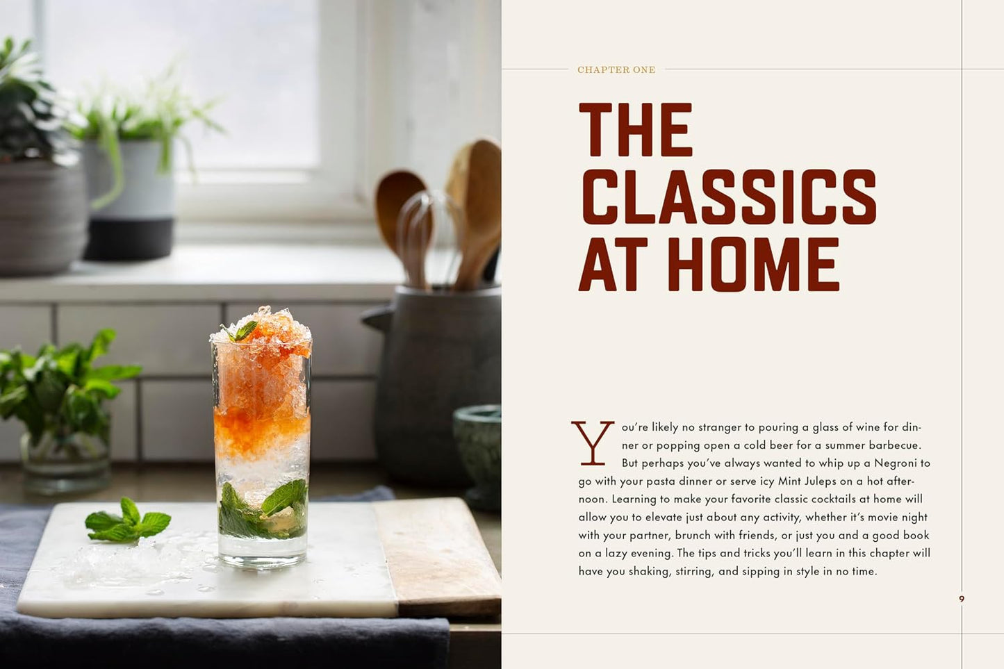 Classic Cocktails Done Well: Tried-and-True Recipes. Hardcover Book