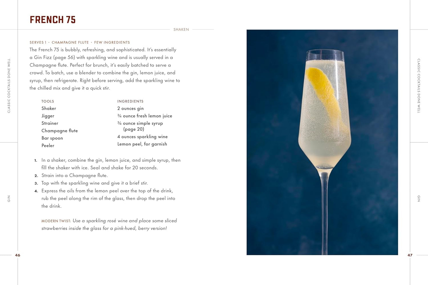 Classic Cocktails Done Well: Tried-and-True Recipes. Hardcover Book