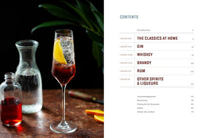 Classic Cocktails Done Well: Tried-and-True Recipes. Hardcover Book