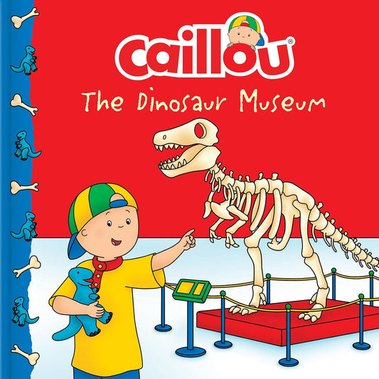 Caillou: The Dinosaur Museum (Clubhouse) - Children Book