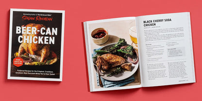 Beer-Can Chicken : Foolproof Recipes for the Crispiest…, Paperback Book