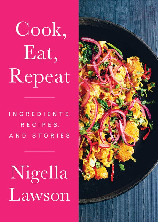 Cook, Eat, Repeat: Ingredients, Recipes, and Stories Hardcover Book