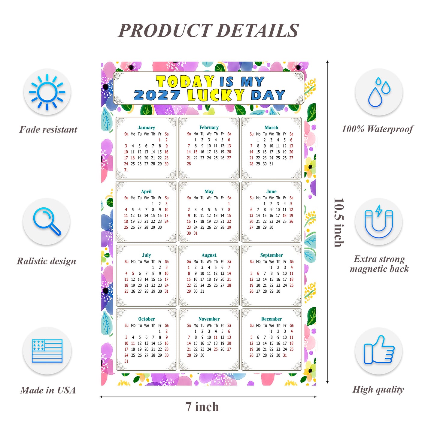 2027 Magnetic Calendar - Calendar Magnets - Today is my Lucky Day - (Fade, Tear, and Water Resistant) - Themed 015