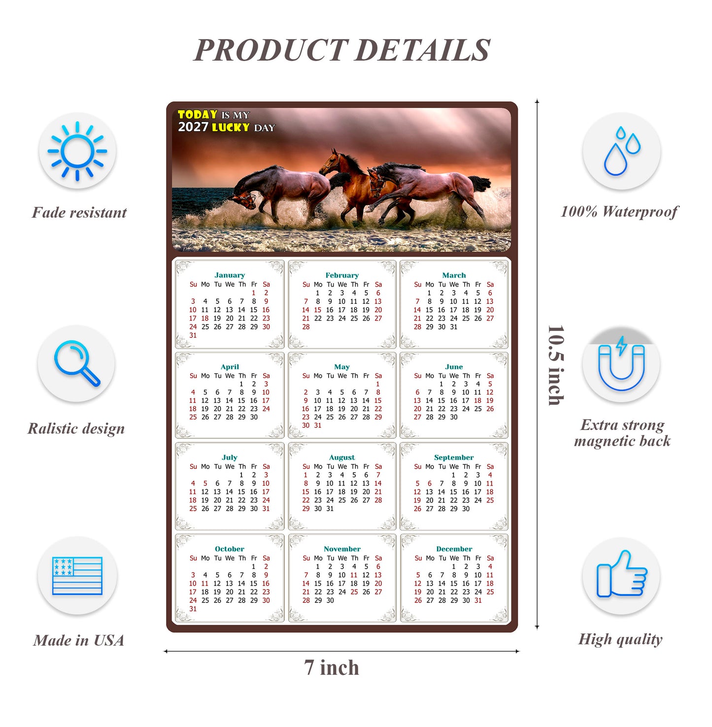 2027 Magnetic Calendar - Calendar Magnets - Today is my Lucky Day - (Fade, Tear, and Water Resistant) - Horses Themed 01