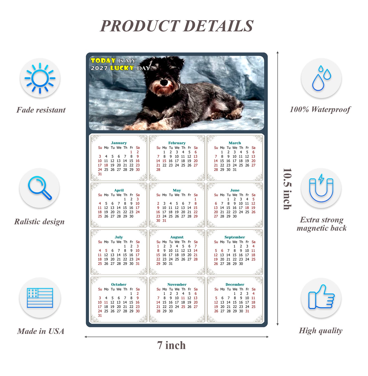 2027 Magnetic Calendar - Today is My Lucky Day (Fade, Tear, and Water Resistant)- Dogs Themed 010