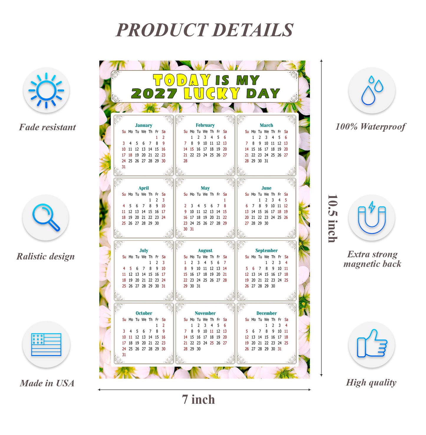 2027 Magnetic Calendar - Calendar Magnets - Today is my Lucky Day - (Fade, Tear, and Water Resistant) - Themed 029
