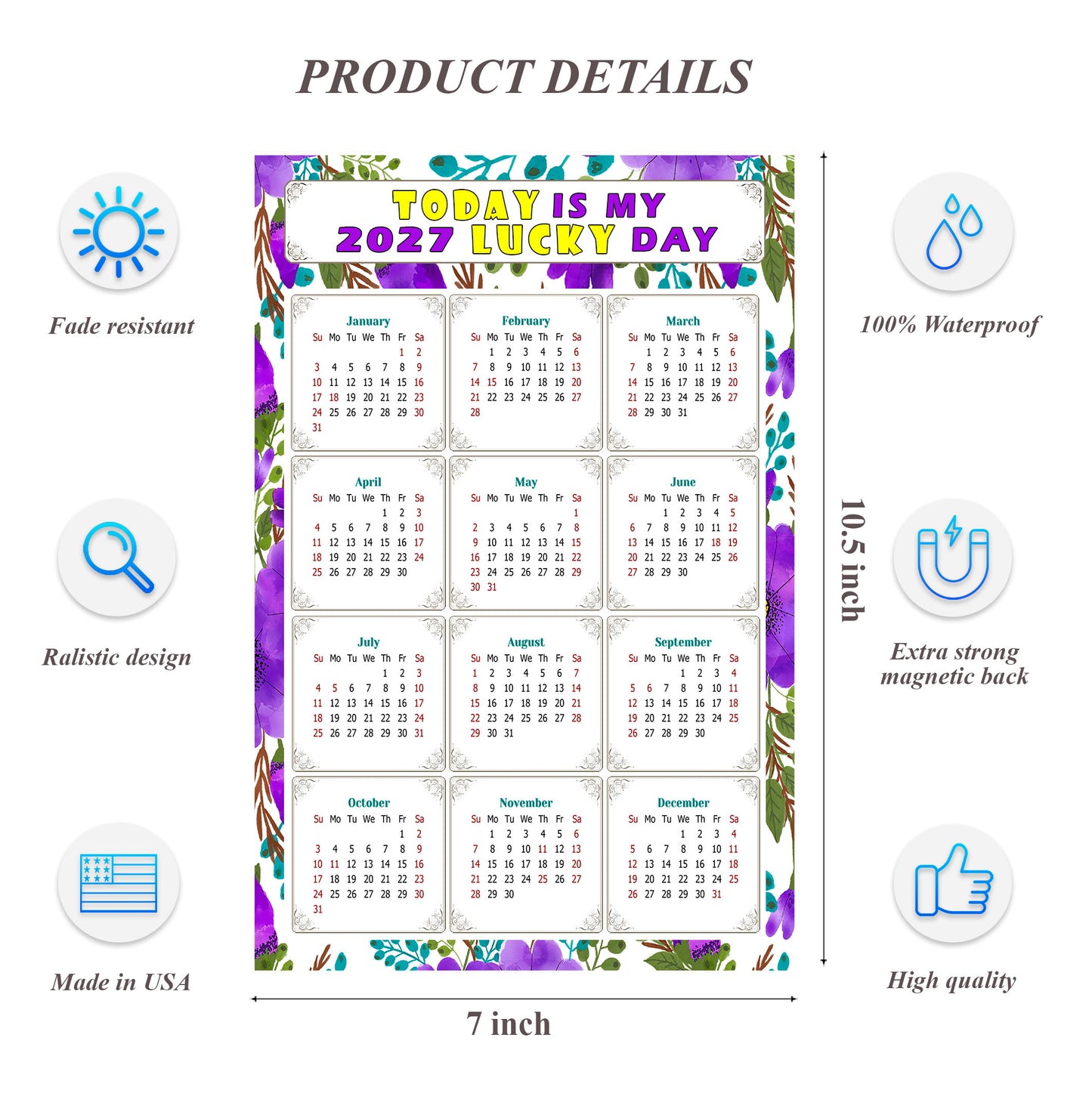 2027 Magnetic Calendar - Calendar Magnets - Today is my Lucky Day - (Fade, Tear, and Water Resistant) - Themed 024