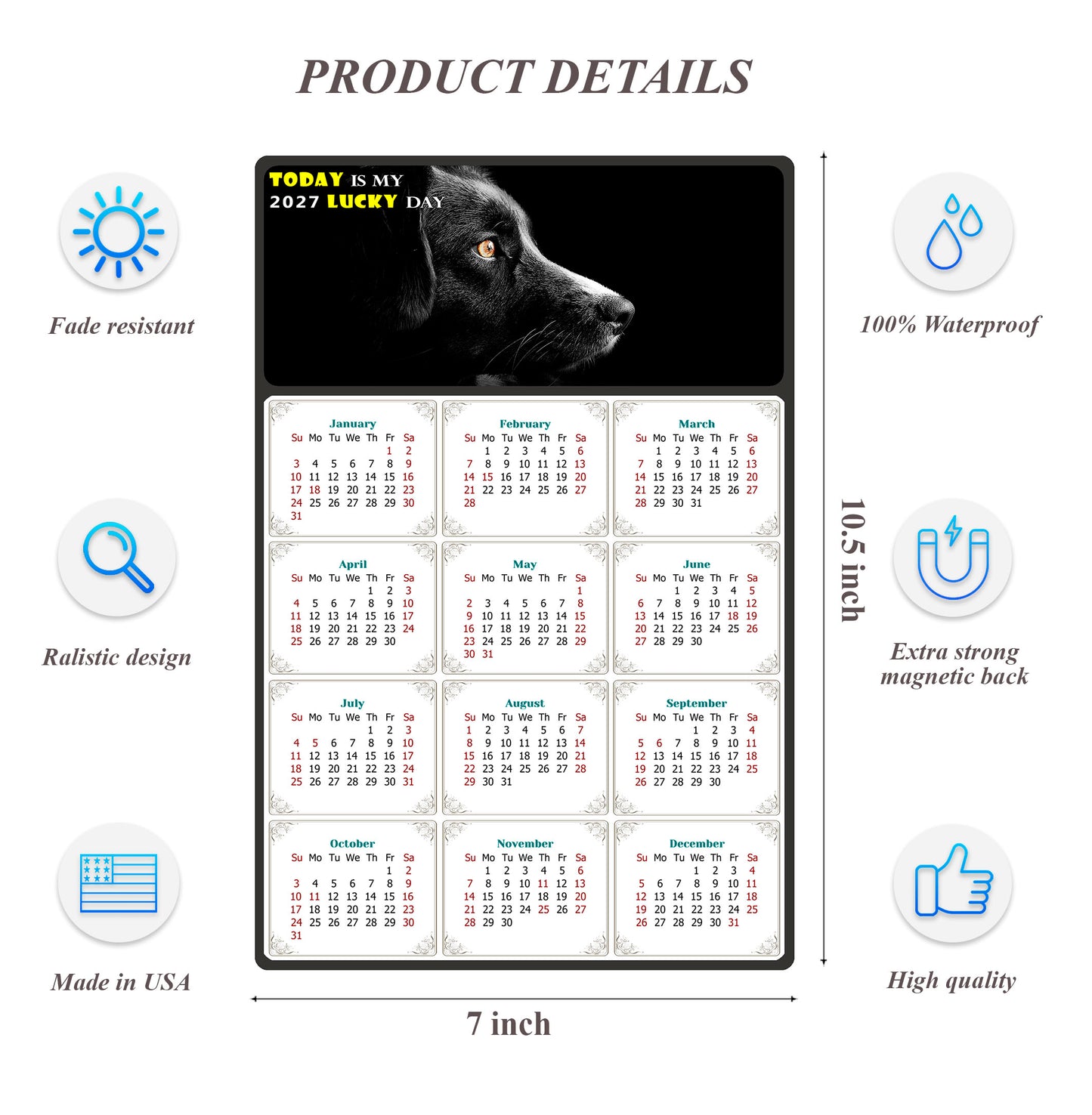 2027 Magnetic Calendar - Today is My Lucky Day (Fade, Tear, and Water Resistant)- Dogs Themed 05