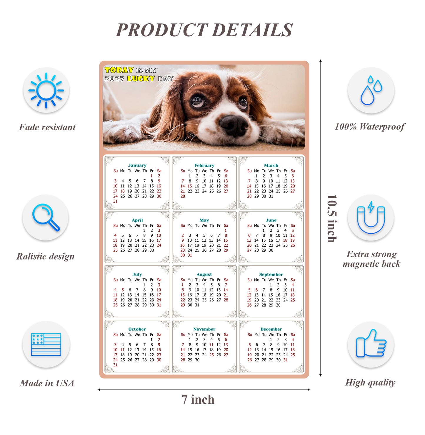 2027 Magnetic Calendar - Today is My Lucky Day (Fade, Tear, and Water Resistant)- Dogs Themed 01