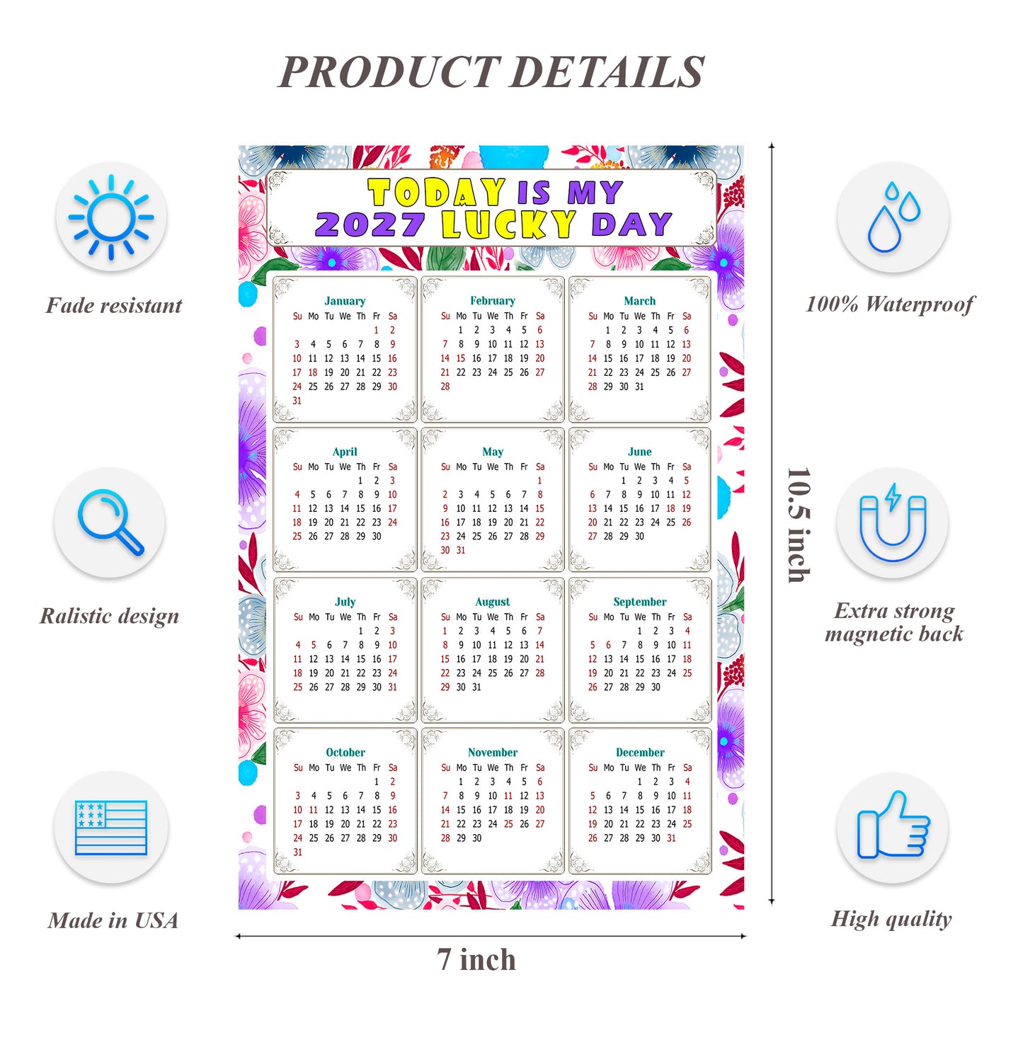 2027 Magnetic Calendar - Calendar Magnets - Today is my Lucky Day - (Fade, Tear, and Water Resistant) - Themed 017