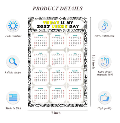 2027 Magnetic Calendar - Calendar Magnets - Today is my Lucky Day - (Fade, Tear, and Water Resistant) - Themed 040