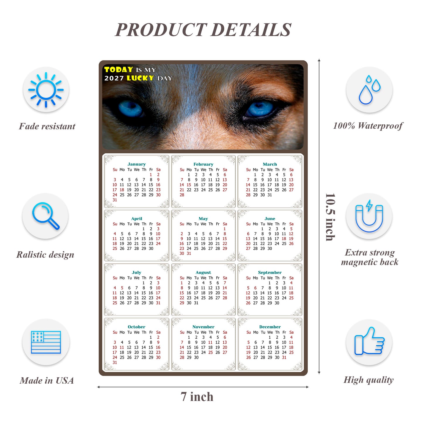2027 Magnetic Calendar - Today is My Lucky Day (Fade, Tear, and Water Resistant)- Dogs Themed 03