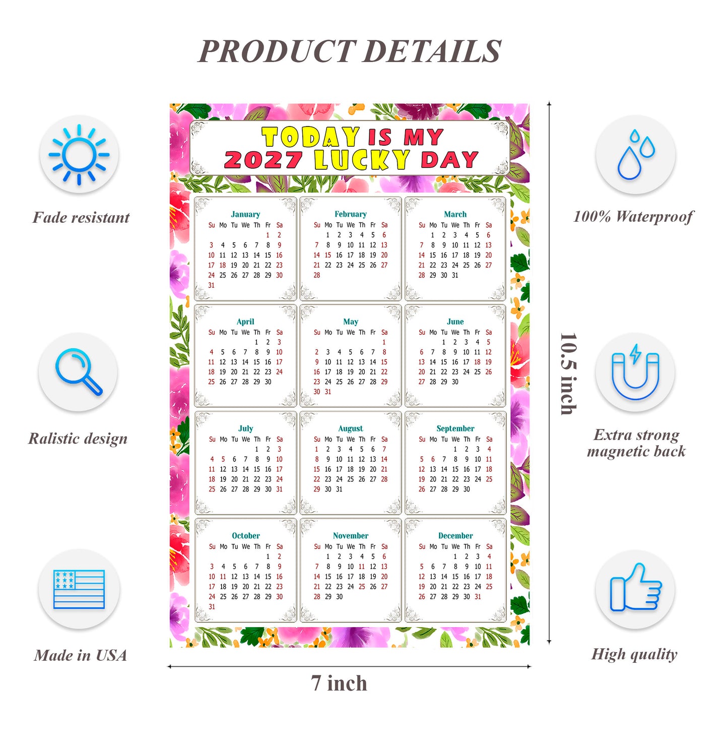 2027 Magnetic Calendar - Calendar Magnets - Today is my Lucky Day - (Fade, Tear, and Water Resistant) - Themed 023