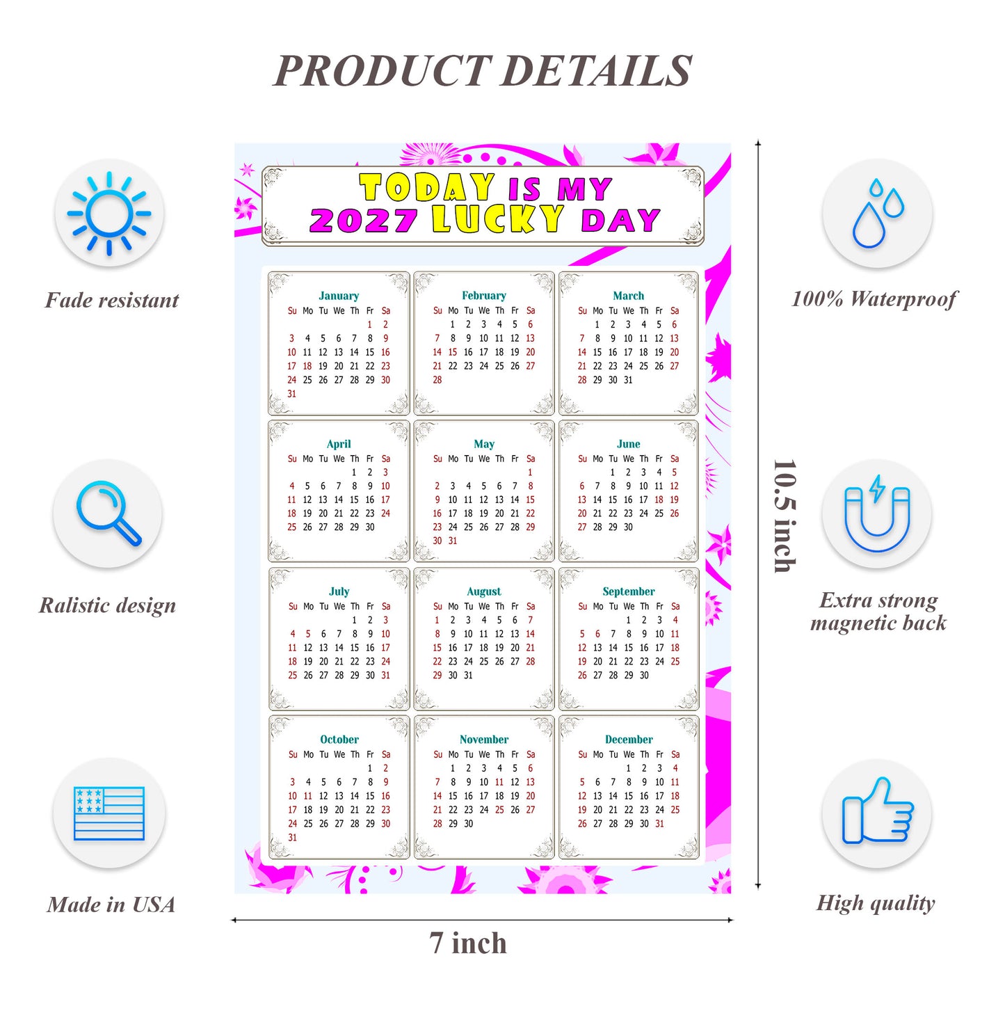 2027 Magnetic Calendar - Calendar Magnets - Today is my Lucky Day - (Fade, Tear, and Water Resistant) - Themed 04