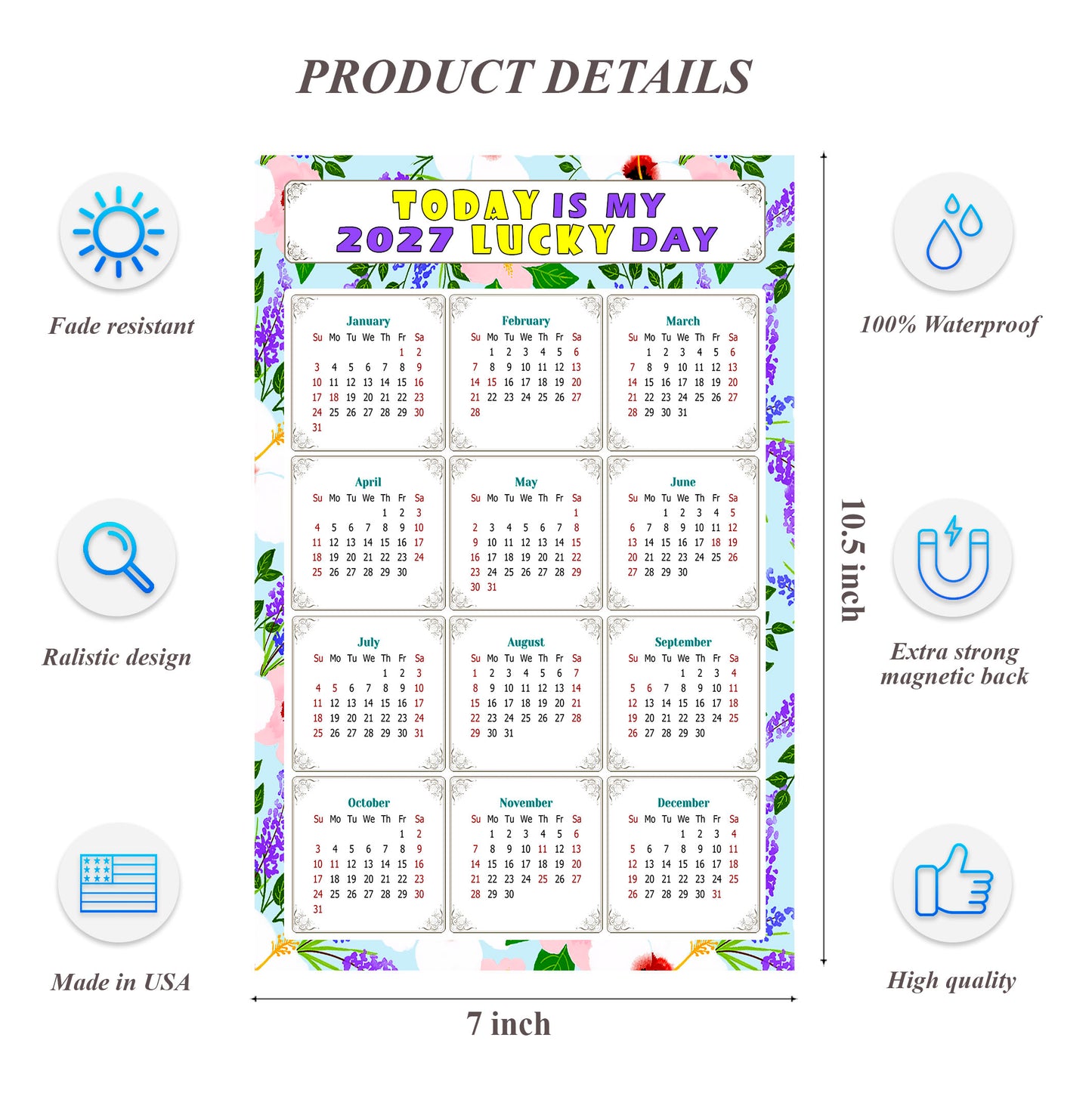 2027 Magnetic Calendar - Calendar Magnets - Today is my Lucky Day - (Fade, Tear, and Water Resistant) - Themed 016