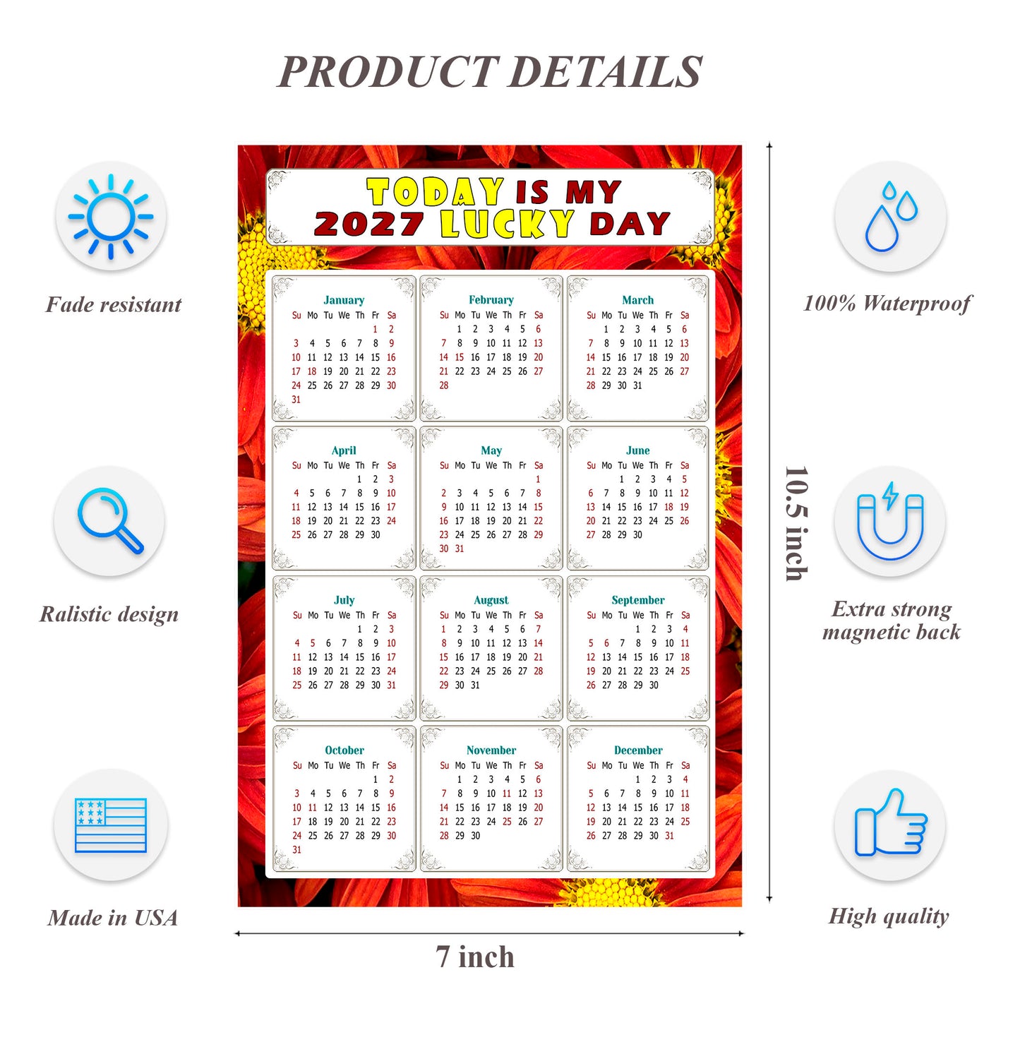 2027 Magnetic Calendar - Calendar Magnets - Today is my Lucky Day - (Fade, Tear, and Water Resistant) - Themed 031