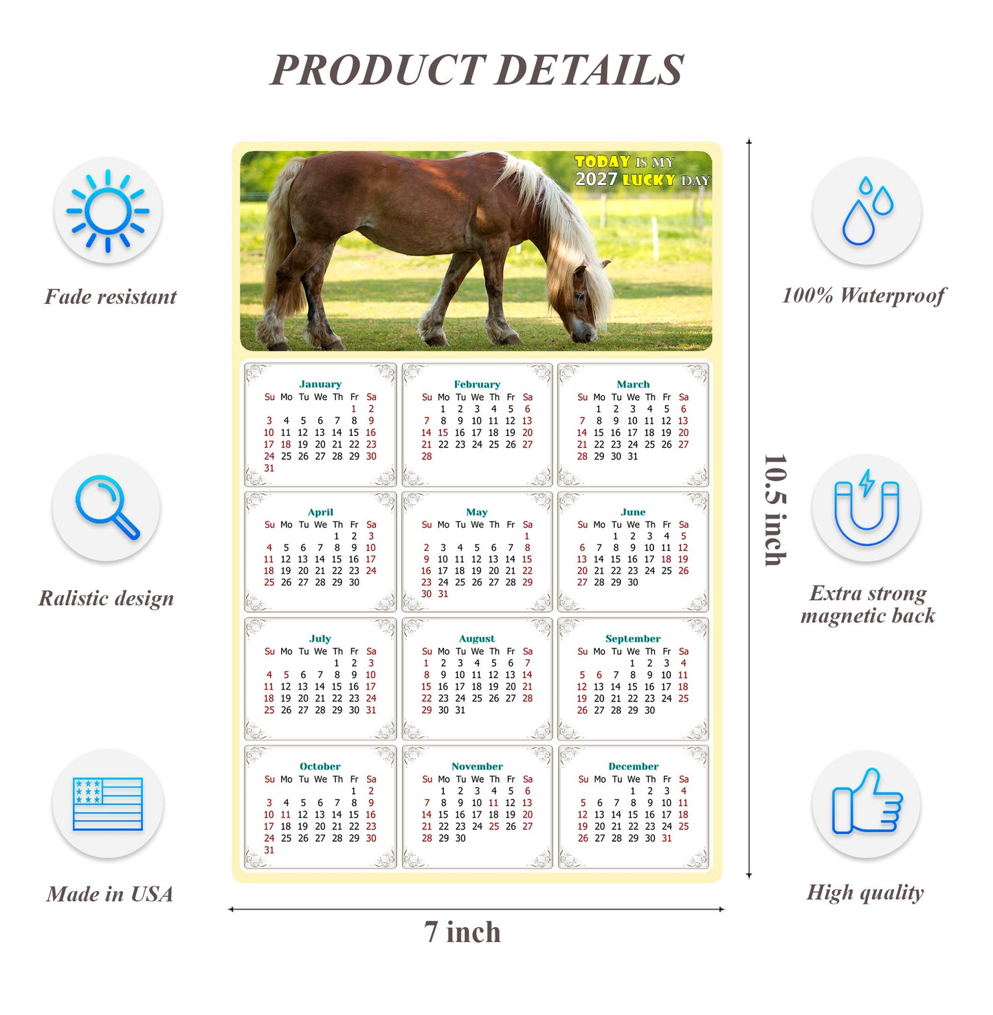 2027 Magnetic Calendar - Calendar Magnets - Today is my Lucky Day - (Fade, Tear, and Water Resistant) - Horses Themed 016