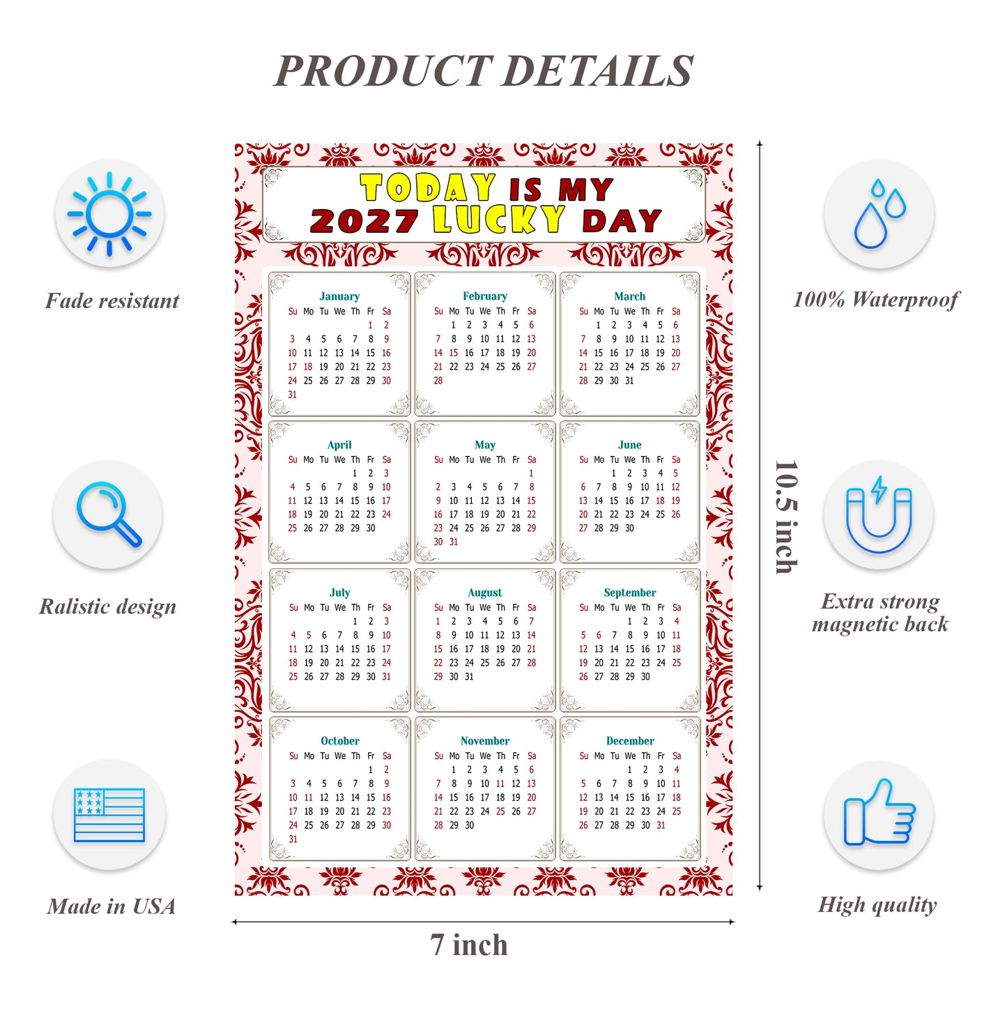 2027 Magnetic Calendar - Calendar Magnets - Today is my Lucky Day - (Fade, Tear, and Water Resistant) - Themed 03