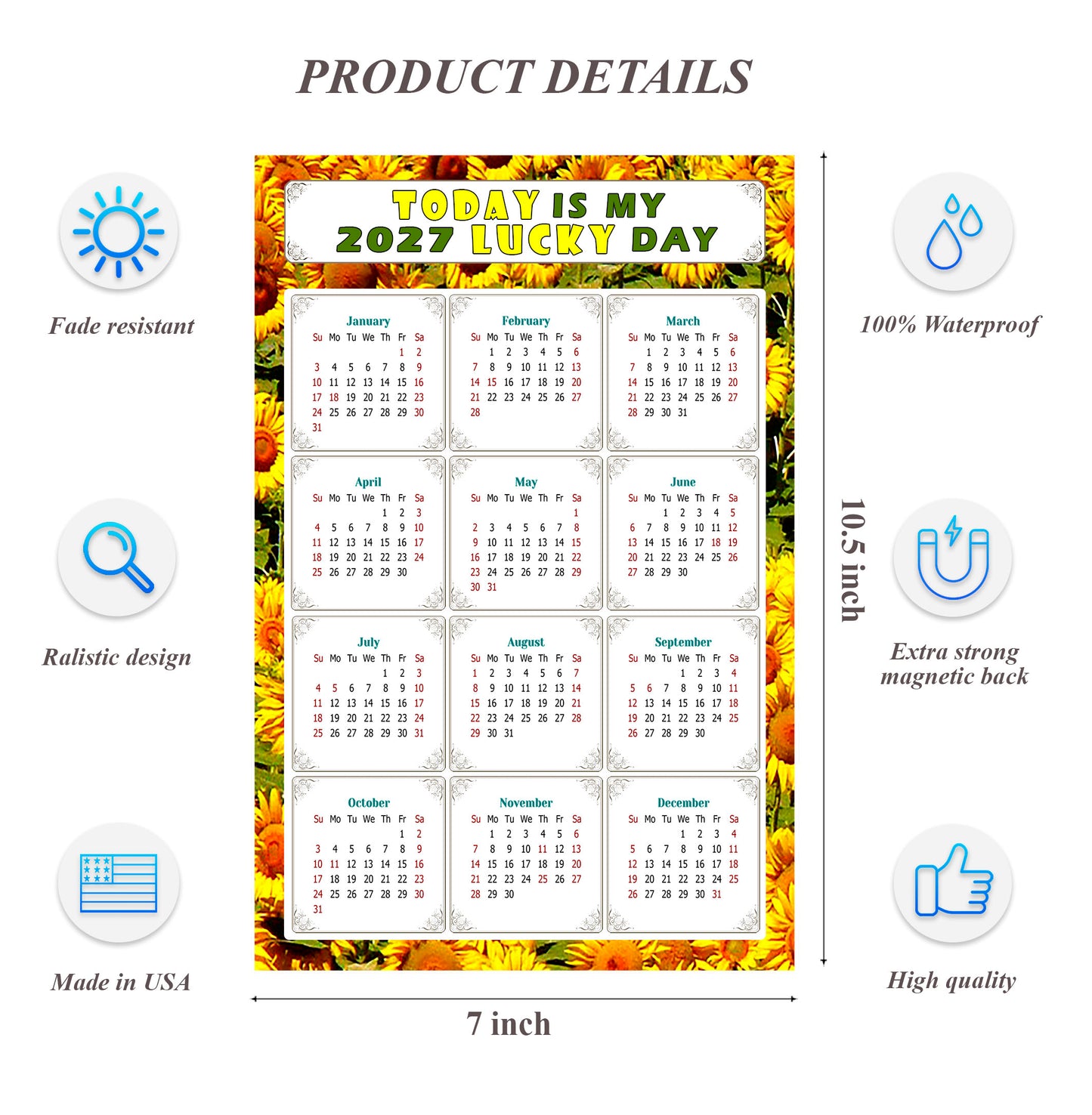 2027 Magnetic Calendar - Calendar Magnets - Today is my Lucky Day - (Fade, Tear, and Water Resistant) - Themed 030